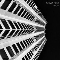 Various Artists — SOMA NEU Vol. 5