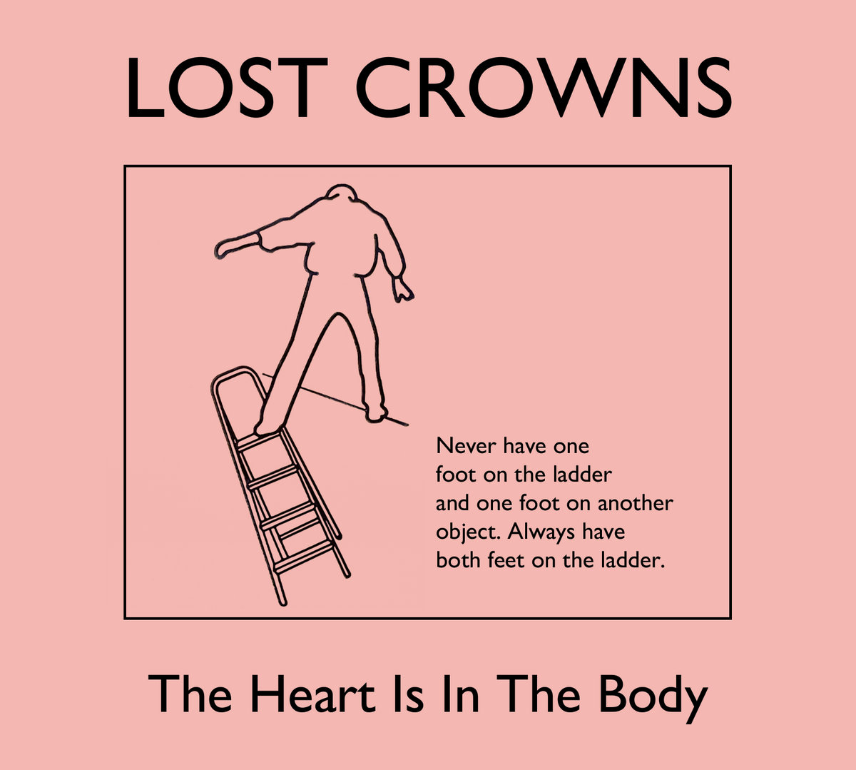 The Heart Is In The Body by Lost Crowns