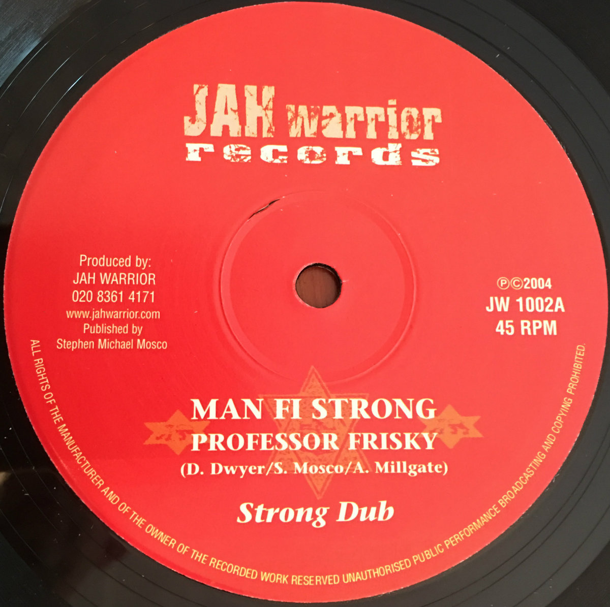 Man Fi Strong | Professor Frisky | Jah Warrior