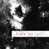 The Black Tar Cafe Demos Cover Art