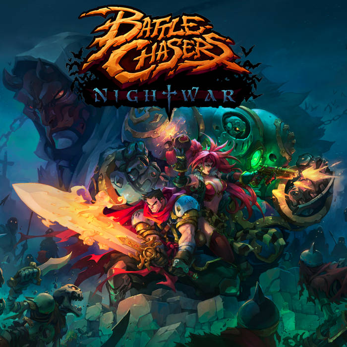 Battle Chasers Nightwar Original Soundtrack Clark Powell