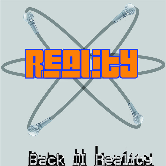 Back II Reality | Reality