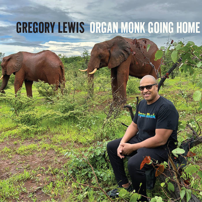 Gregory Lewis
Organ Monk Going Home
04.08.2020