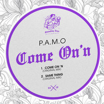P.A.M.O - Come On 'n [ST066] cover art