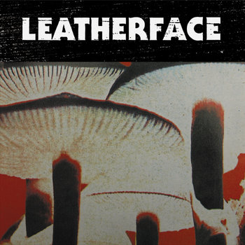 洋楽 Leatherface /the last 洋楽 Leatherface /the last The Last | Leatherface