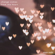 change comes from the heart cover art