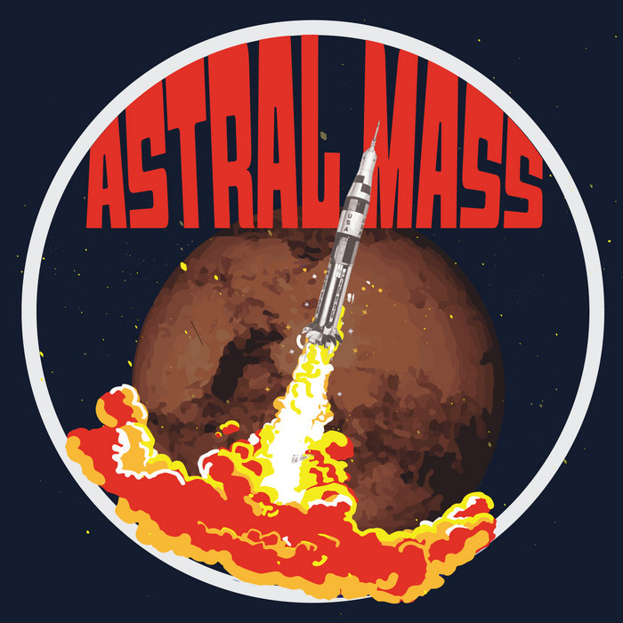 All Systems Go Astral Mass