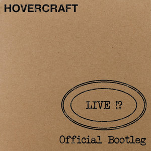 Hovercraft — Live !?