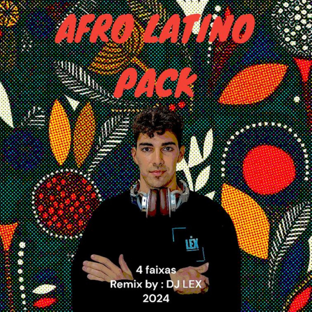 AFRO LATINO PACK 2024 | LEX
