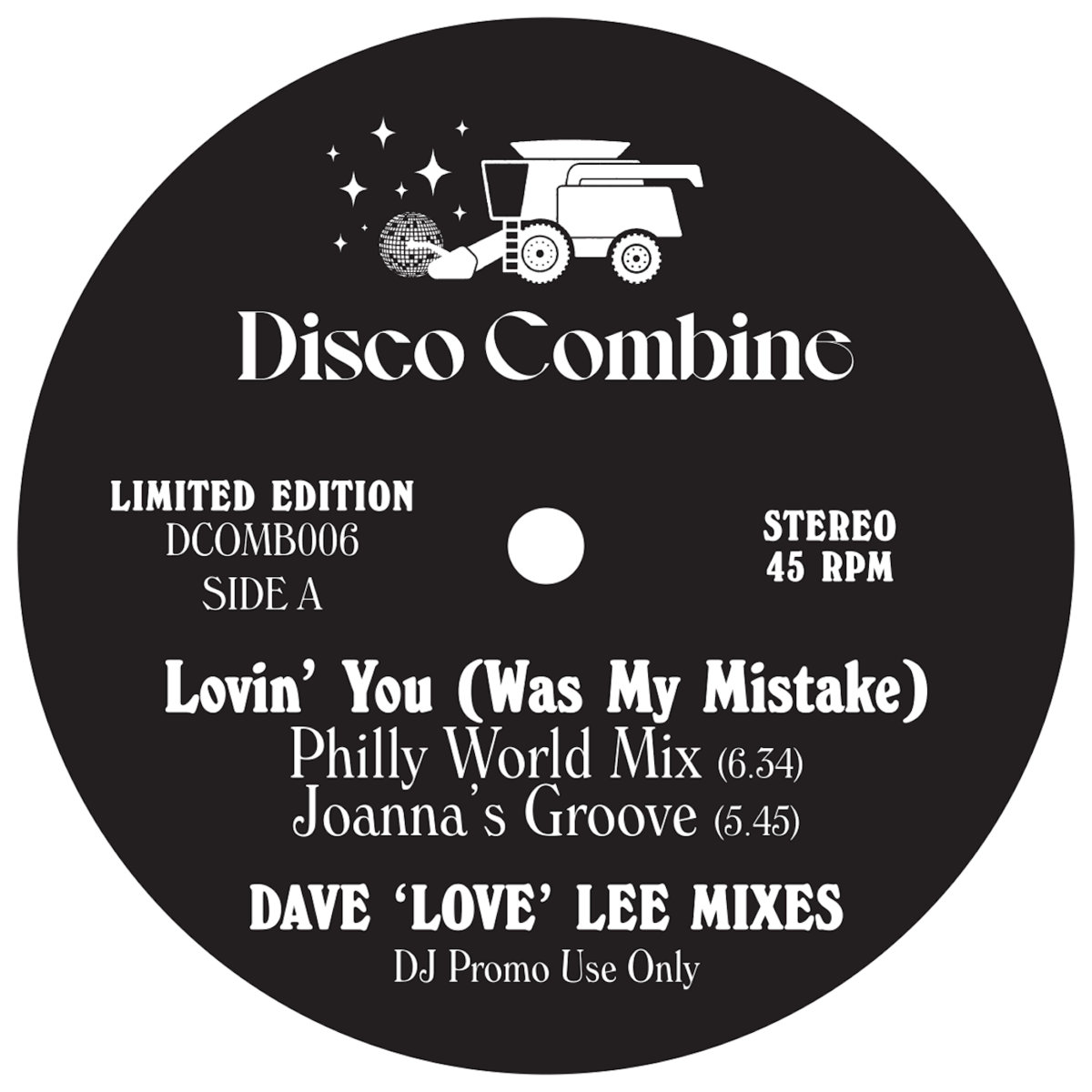 Lovin' You (Was My Mistake) / How I Love New York (Dave 'Love' Lee