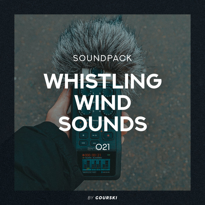 Soundpack Whistling Wind Sounds Gourski