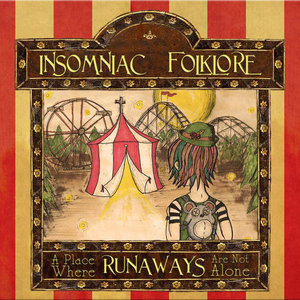 Insomniac Folklore — A Place Where Runaways Are Not Alone
