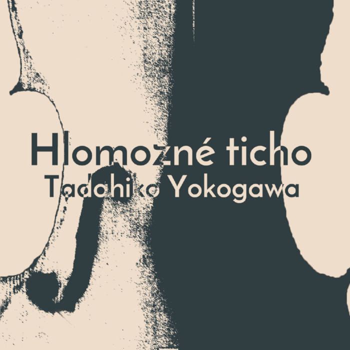 Hlomozné ticho | Tadahiko Yokogawa | OTOOTO