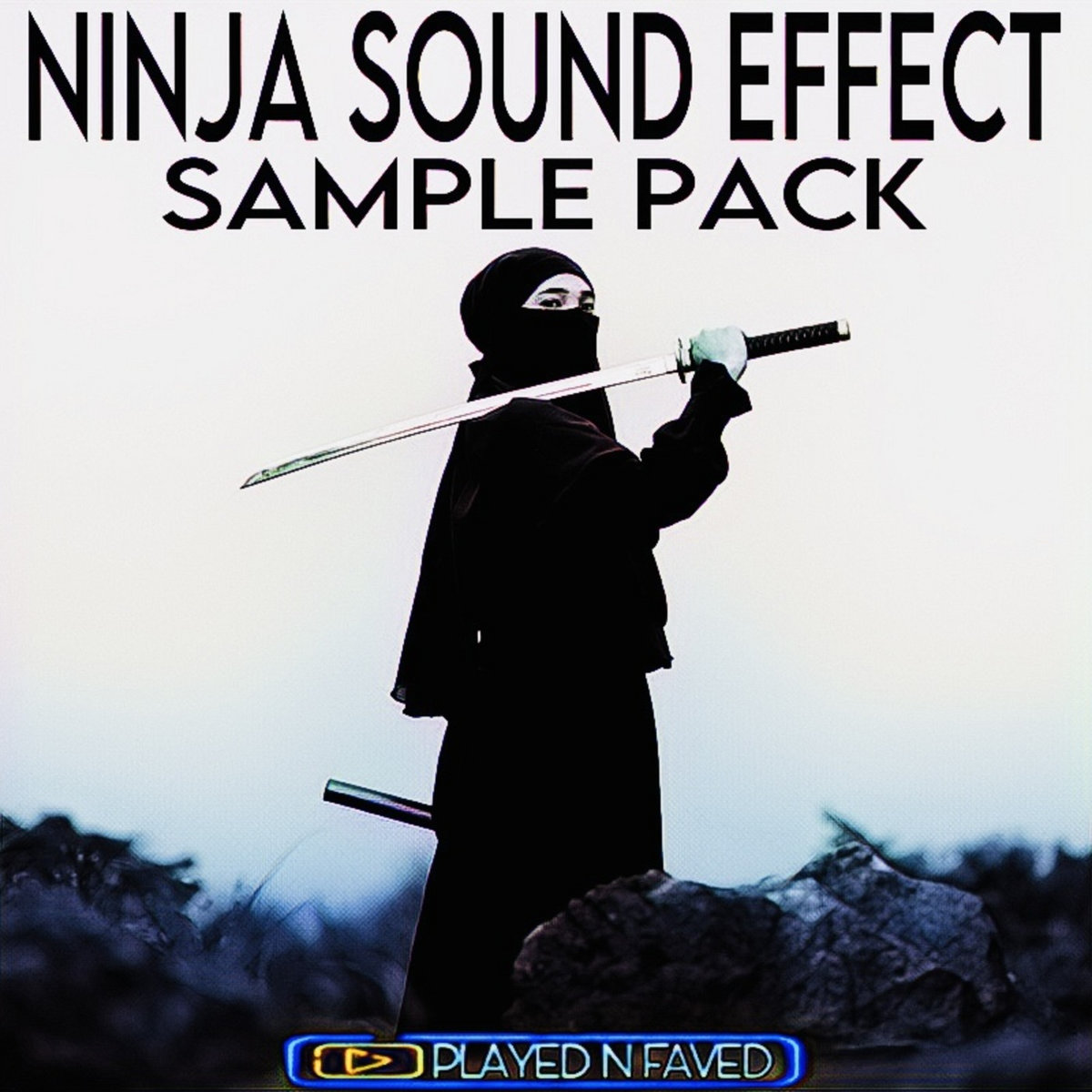 Ninja Sound Effect Sample Pack | Played N Faved