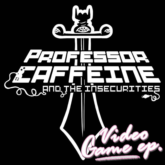 DO A BARREL ROLL!!!!!  Professor Caffeine & the Insecurities