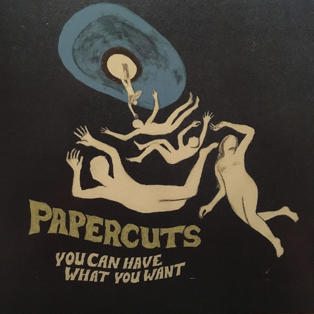 You Can Have What You Want | Papercuts