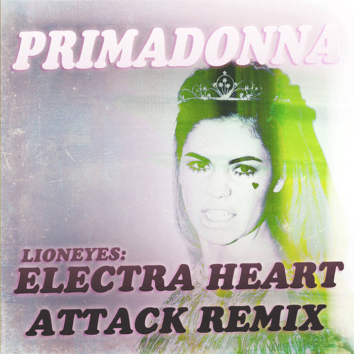 Marina The Diamonds Primadonna Lioneyes Electra Heart Attack
