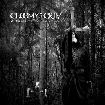 GLOOMY & GRIM - A Tribute To Agathon (2026) | Hellhouse Records 666