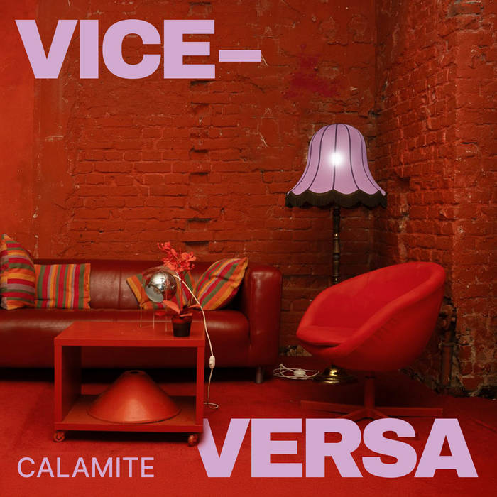 Vice-Versa
von CALAMITE