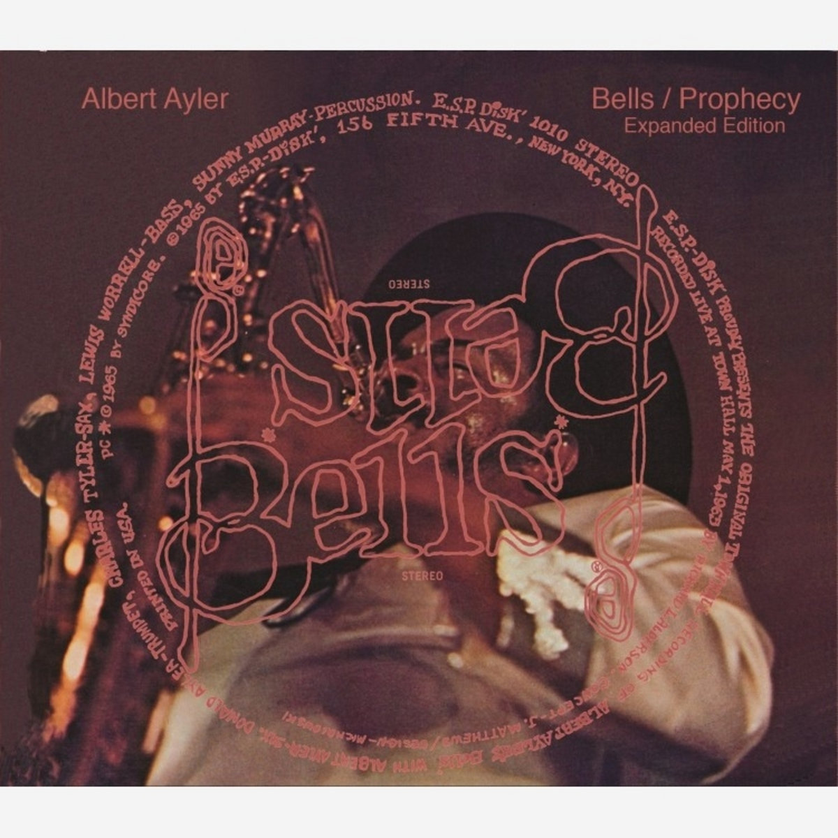Albert Ayler: Bells & Prophecy: Expanded Edition (2 Disc)