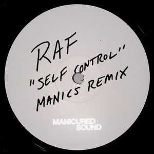 RAF - Self Control (Manics Remix) cover