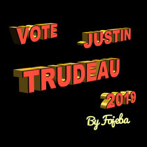 JUSTIN TRUDEAU 2019 cover art