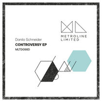 Danilo Schneider — Controversy EP