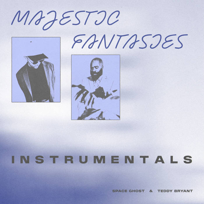 Majestic Fantasies (Instrumentals) | Space Ghost