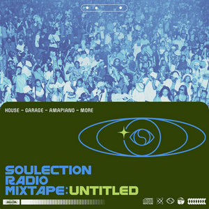 Soulection Radio Mixtape 002: UNTITLEDSoulection cover