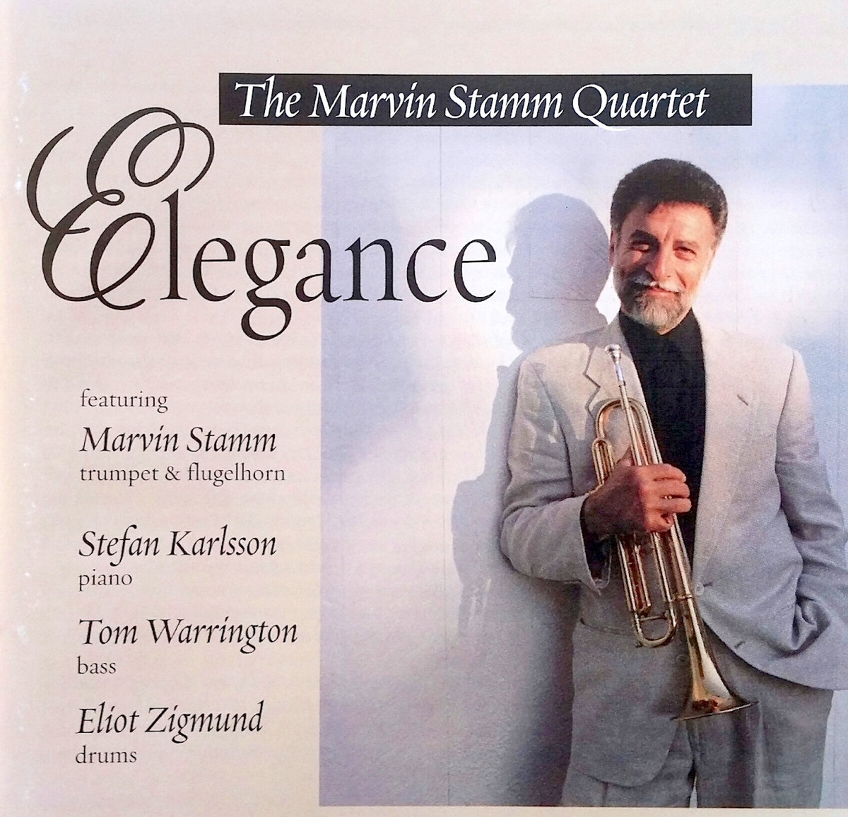 The Marvin Stamm Quartet: Elegance