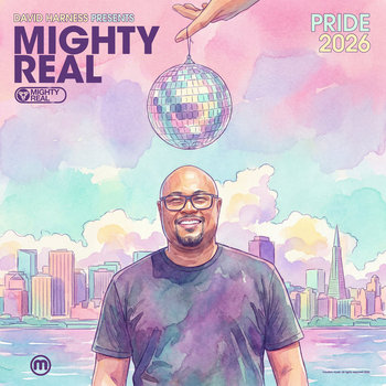 Mighty Real Pride 2026 | David Harness | Moulton Music