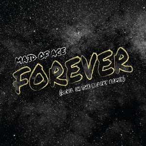 FOREVER (Devil In The Belfry Remix) cover
