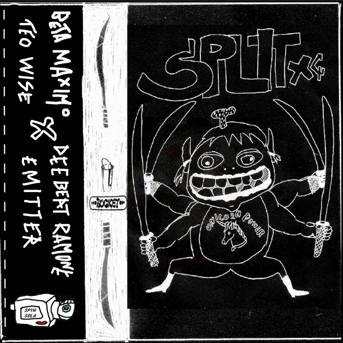 SPLIT X4 | Beta Maximo, x Teo Wise, x DeeBeat Ramone, x Emitter | The ...