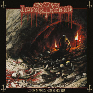 Grave Infestation — Carnage Gathers
