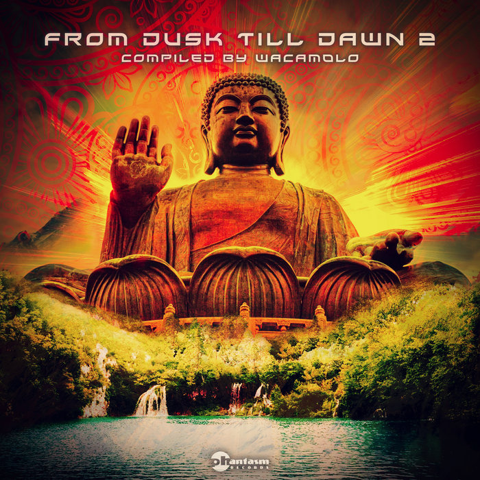 From Dusk Till Dawn vol.2 Wacamolo Phantasm Records