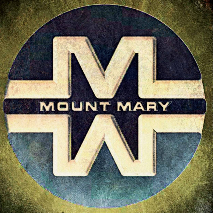 Mount Mary Mount Mary