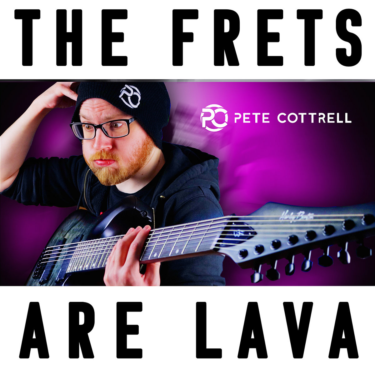 The Frets Are Lava!