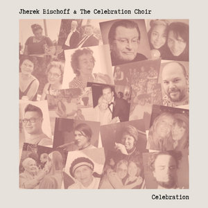 Celebration (Featuring The Celebration Choir) cover