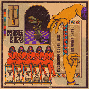Wine Lips — Mushroom Death Sex Bummer Party