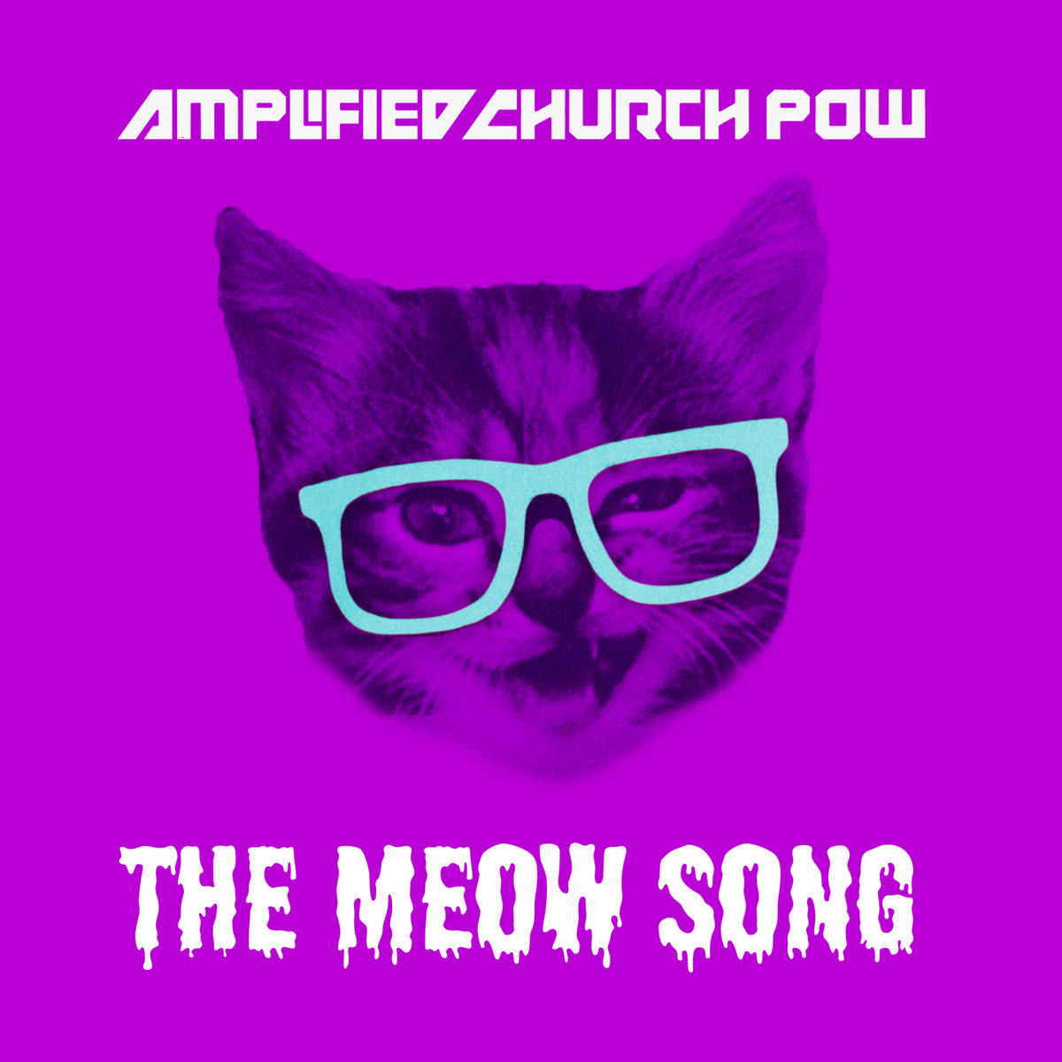 The Meow Song | Amplified Church Pow