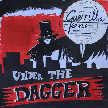 Under The Dagger | Guerrilla Teens