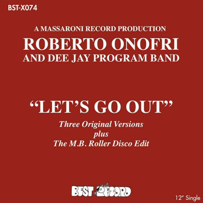 Let's Go Out [BST-X074] | ROBERTO ONOFRI & DJ PROGRAM BAND