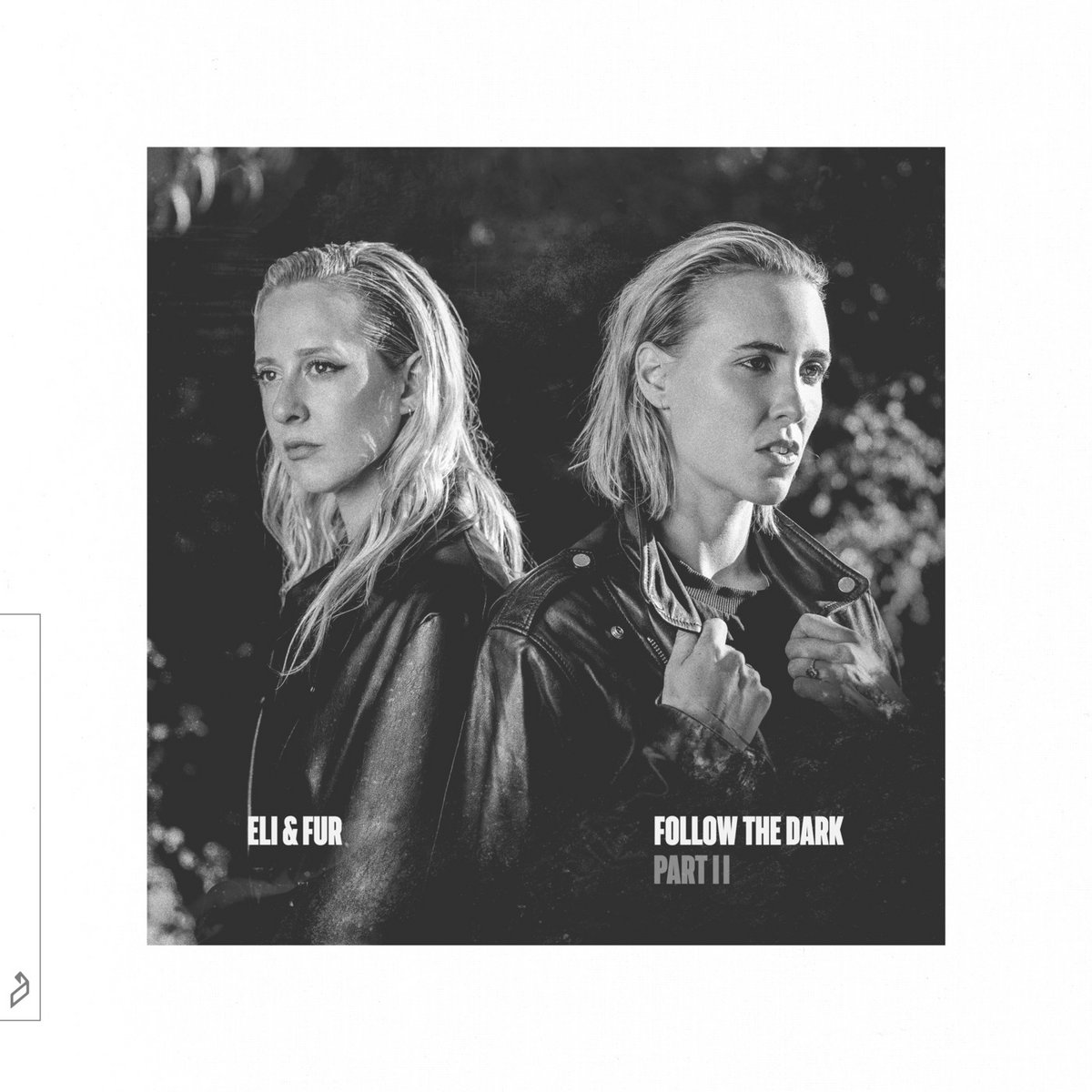 Follow The Dark - Part II | Eli & Fur