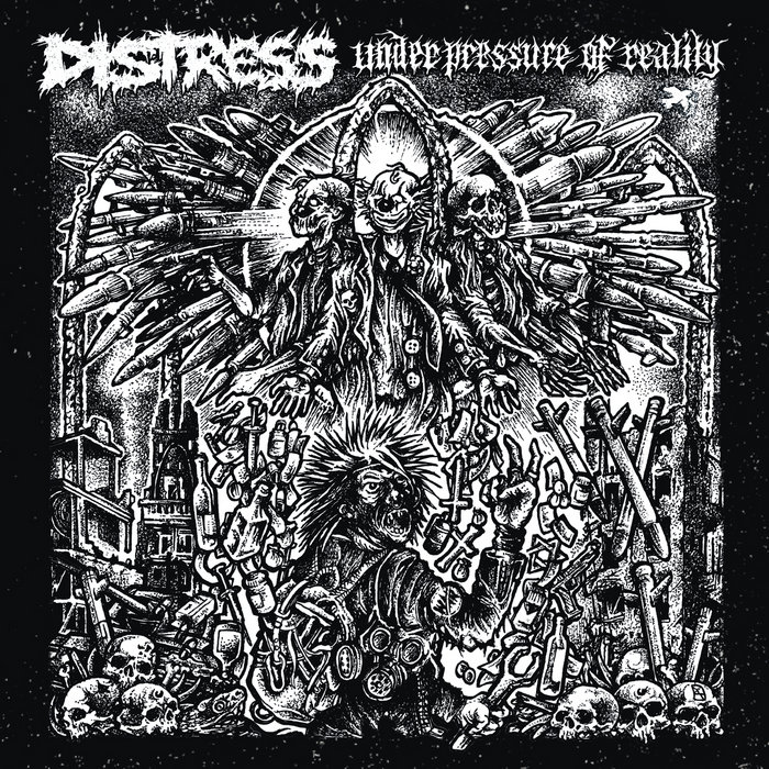 DISTRESS - Under Pressure Of Reality