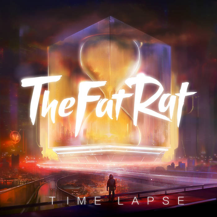 Time Lapse | TheFatRat