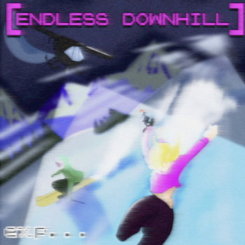 Album artwork for ENDLESSDOWNHILL