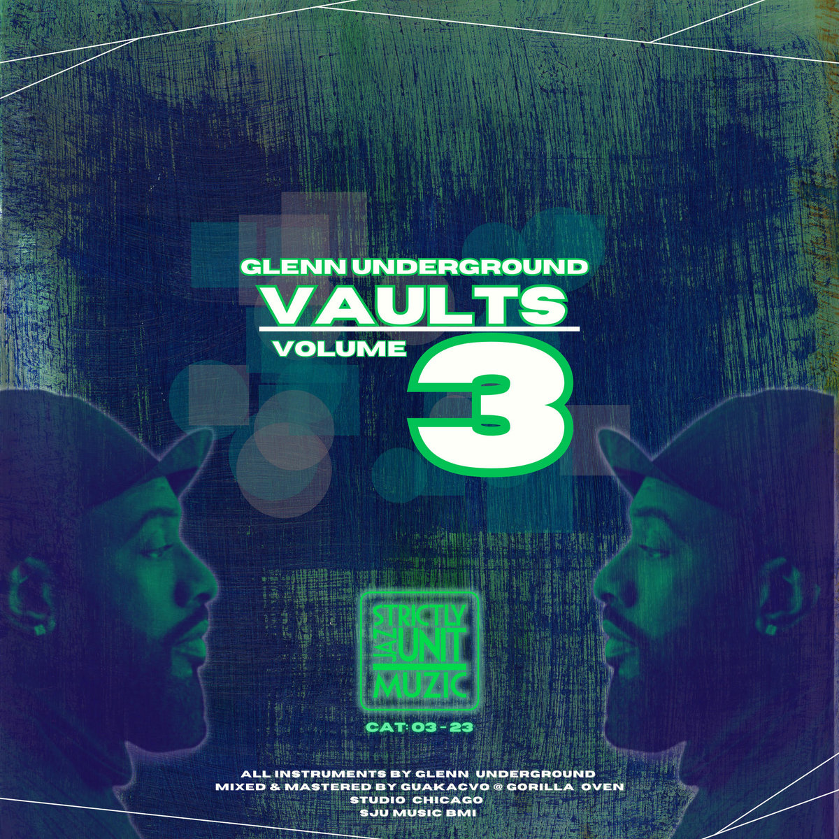 Glenn Underground Vaults Volume 3 | Glenn Underground