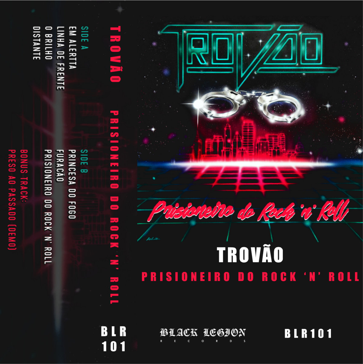 Prisioneiro do Rock 'n' Roll | TROVÃO | Black Legion