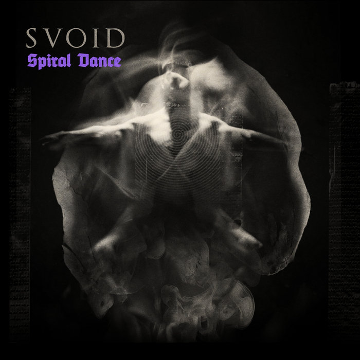 Spiral Dance (EP) Svoid