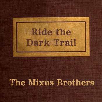 Music | The Mixus Brothers